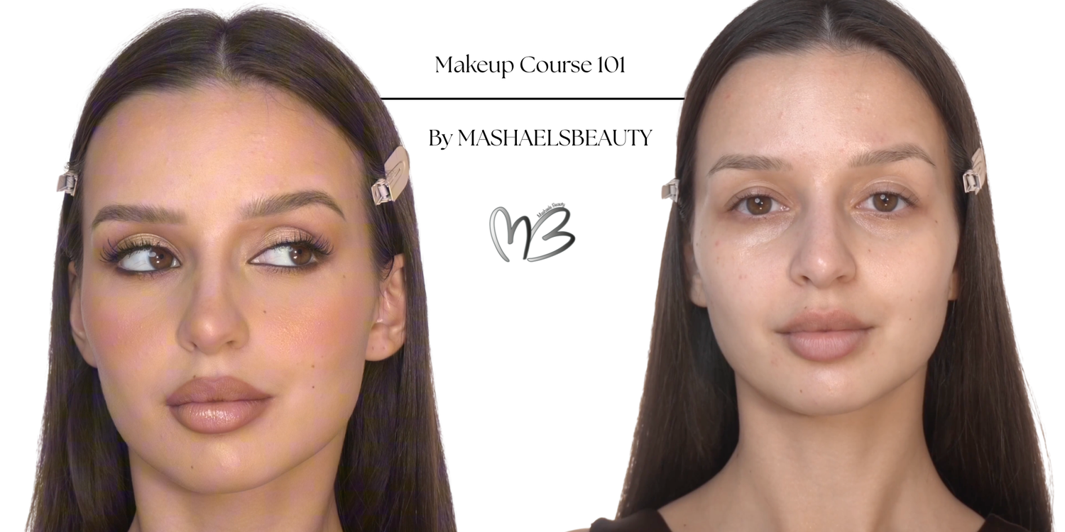 Makeup Course 101 - Mashael's Beauty